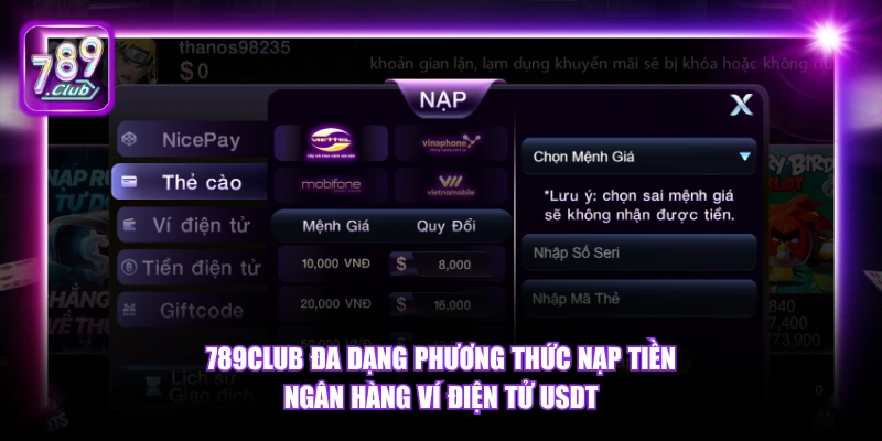 789Club đa dạng phương thức nạp tiền ngân hàng ví điện tử USDT.