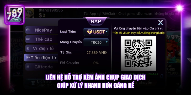 Liên hệ hỗ trợ kèm ảnh chụp giao dịch giúp xử lý nhanh hơn đáng kể.